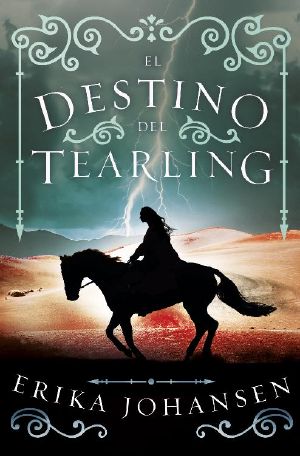 [The Queen of the Tearling 03] • El destino del Tearling